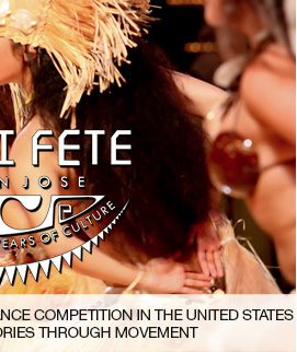 Tahiti fete, the largest tahitian dance competiTIon in the united states sharing culture and retelling stories through movement link
