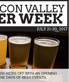 Introducing the Fifth Annual Silicon Valley Beer Week, the region’s ultimate beer-lovers event.  link