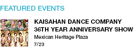 Kaisahan Dance Company 36th Year Anniversary Show
Mexican Heritage Plaza 7/23 link