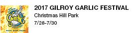 2017 Gilroy Garlic Festival Christmas Hill Park 7/28-7/30 link