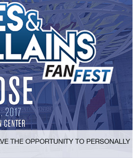 Heroes and Villains Fan Fest, Have the opportunity to personally meet your favorite celebrities. link