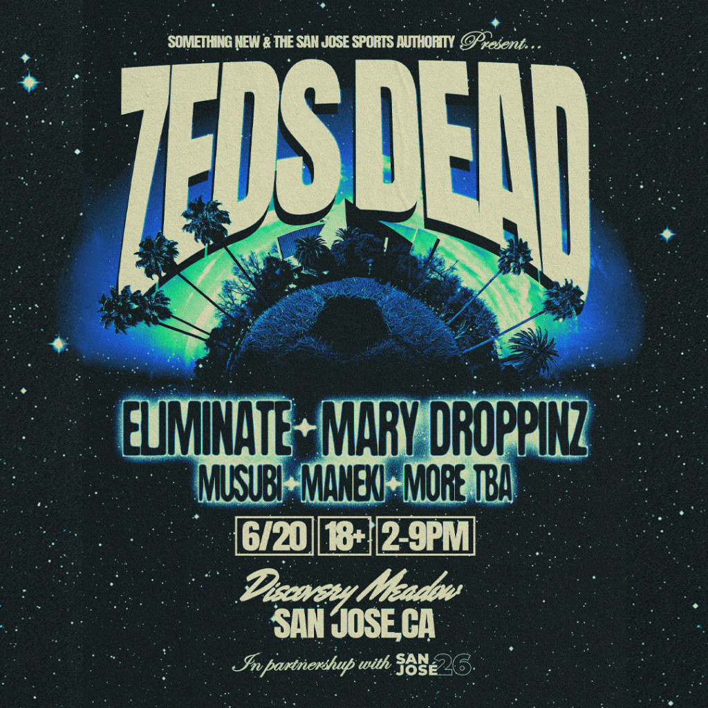 Zeds Dead at Discovery Meadow | Visit San Jose