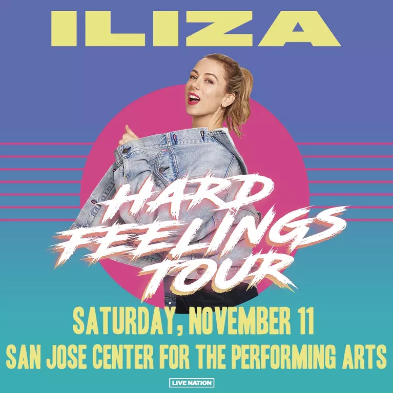 Iliza Hard Feelings Tour